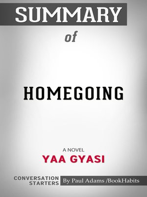 cover image of Summary of Homegoing